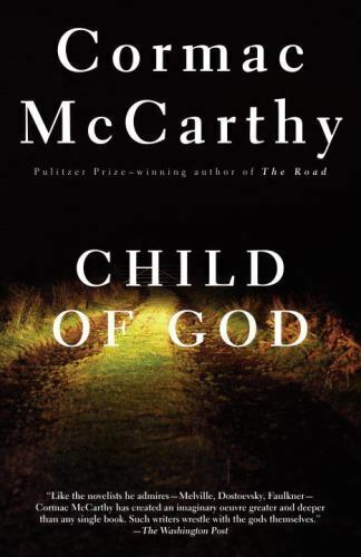 Child of God: Cormac McCarthy. A grim novel about a killer hiding from the authorities... and everyone else.