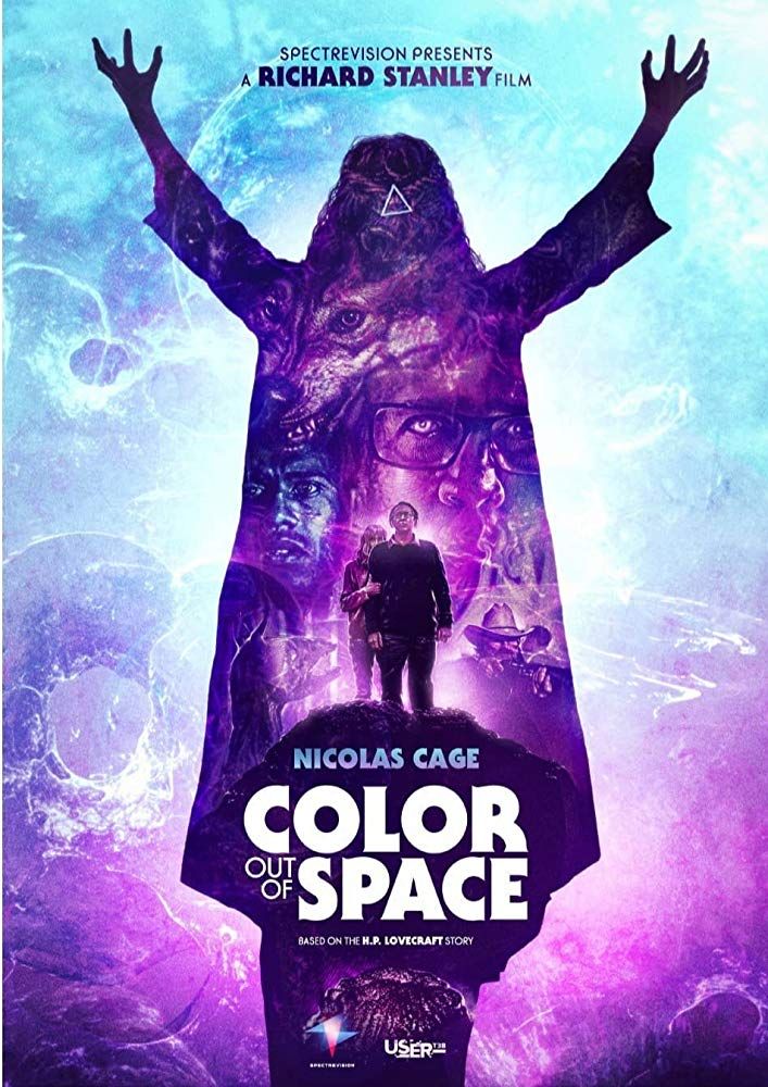 Color Out of Space: Richard Stanley. A visually stunning cosmic horror movie adaptation of Lovecraft's story of the same name.