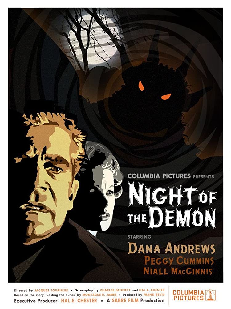 Night of the Demon: Jacques Tourneur. A man is threatened by a curse that summons a demon in this classic horror film.