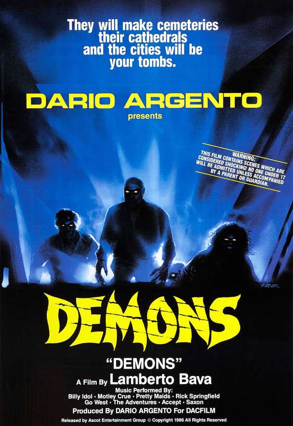 Demons: Lamberto Bava. A raucous and gory horror movie about demons rampaging through a movie theater.