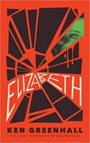 Elizabeth: Ken Greenhall. A short horror book about a young girl and a haunted mirror.