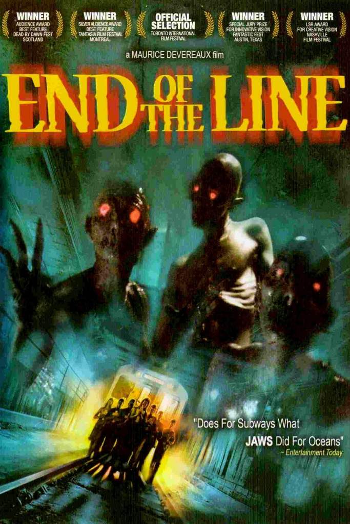 End of the Line: Maurice Devereaux. In this scary movie, a religious cult reveals itself one dark night.