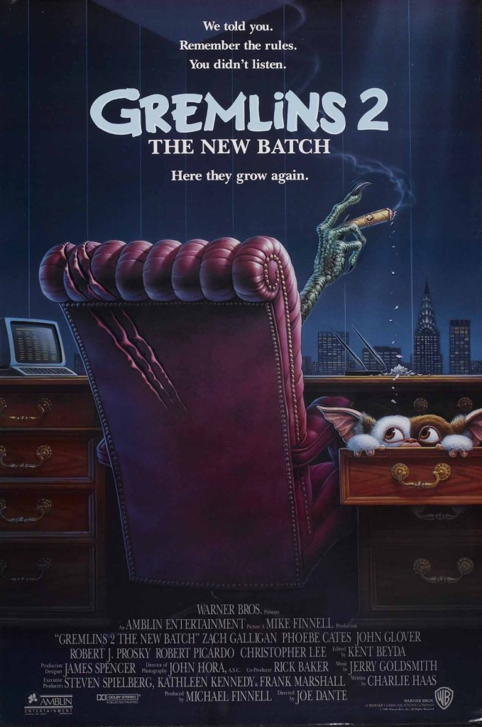 Gremlins 2: Joe Dante. The Gremlins return to wreck havoc in a New York skyscraper in this postmodern horror comedy.
