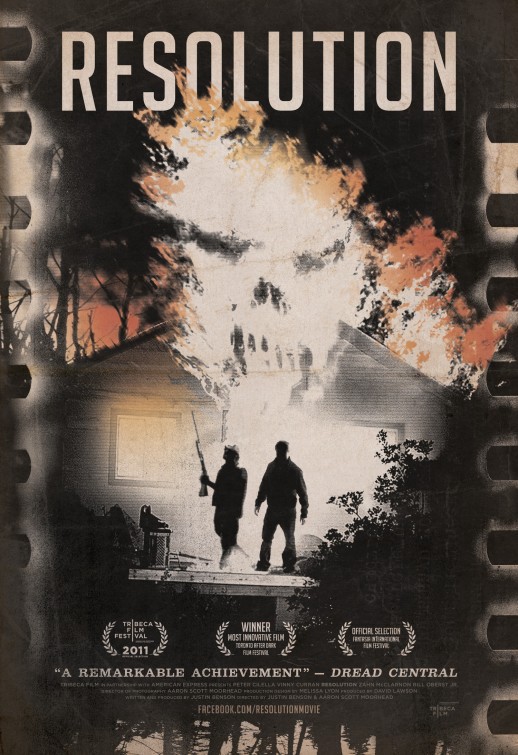 Resolution: Justin Benson and Aaron Scott Moorhead. In this horror movie set in a claustrophobic cabin about two friends struggling with addiction and the supernatural.