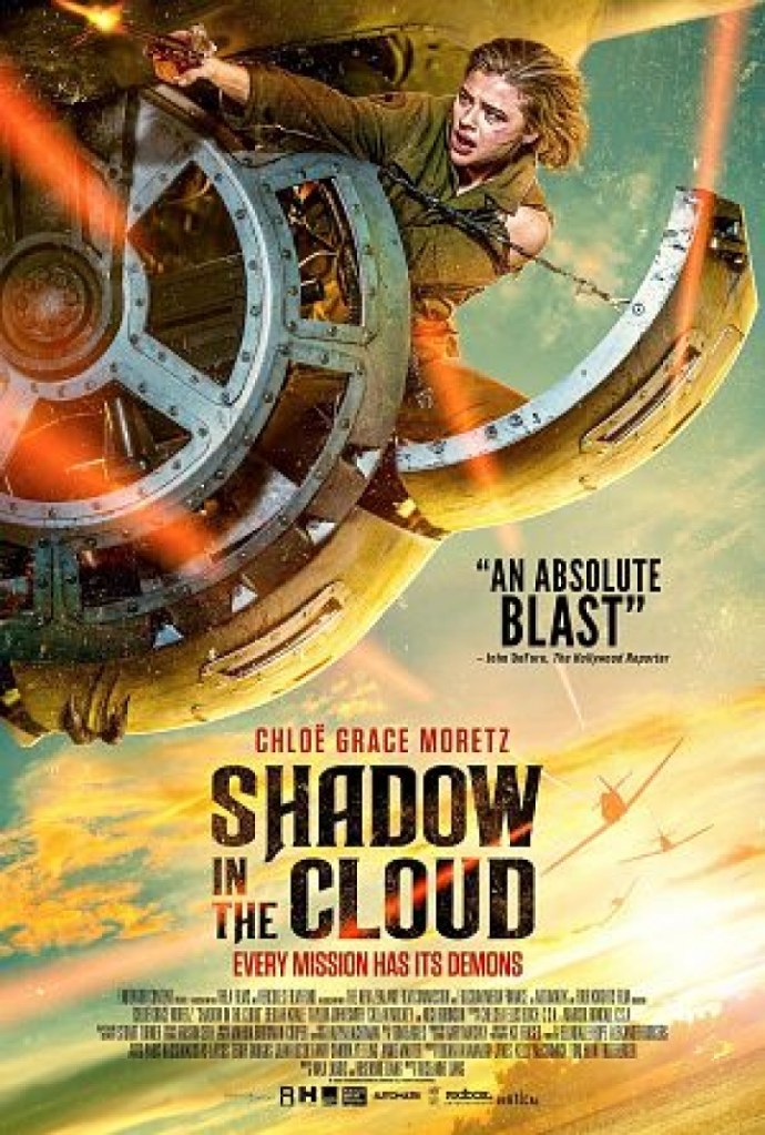 Shadow in the Cloud: Roseanne Liang. A young woman trapped in a plane struggles with misogyny and monsters in this World War II horror film.