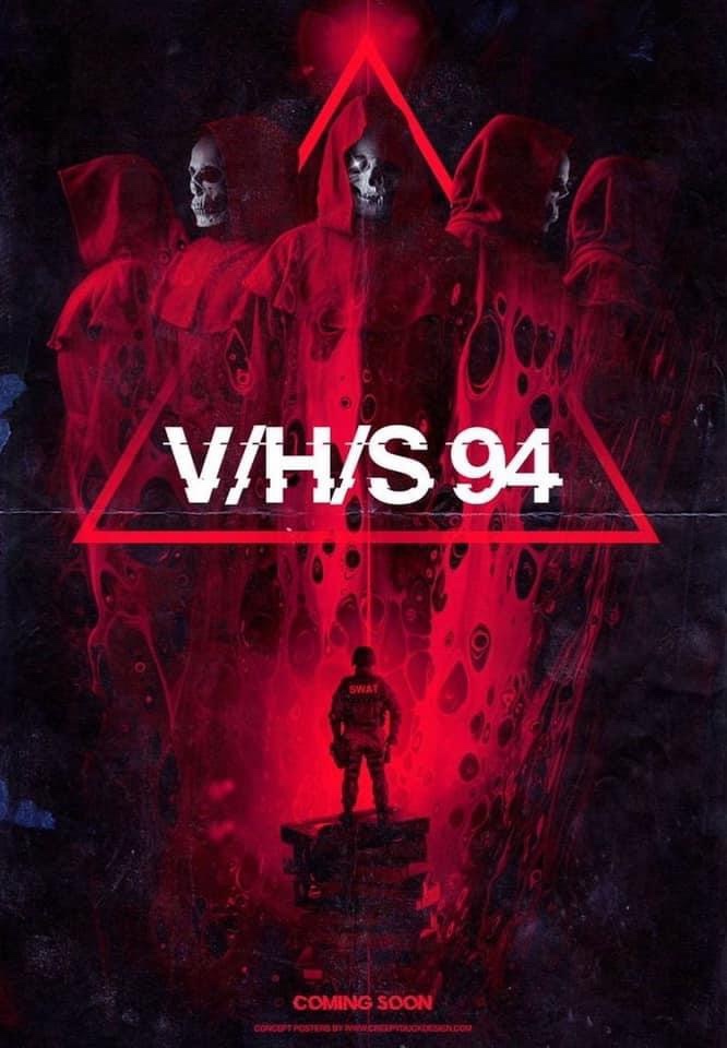 VHS94: Various. An anthology horror film about a cult that's left behind a series of videotapes.