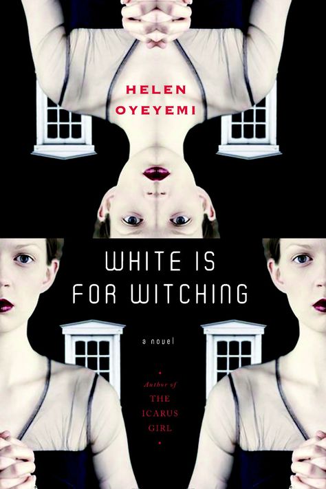 White is for Witching: Helen Oyeyemi.